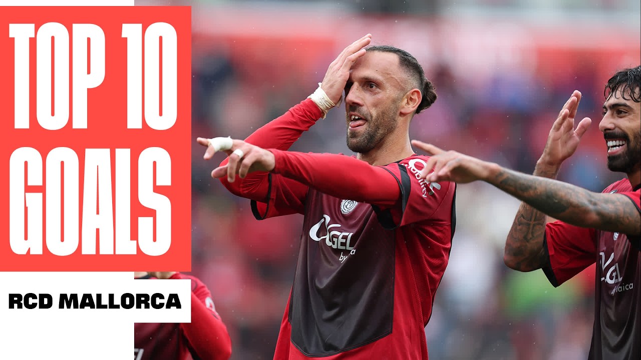 ¡Los 10 MEJORES GOLES de RCD MALLORCA en LALIGA 2025/26! 👹
