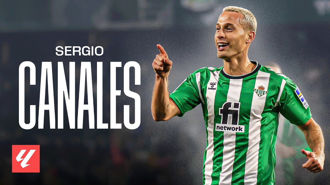 ¡Lo mejor de SERGIO CANALES en LALIGA! 🪄
