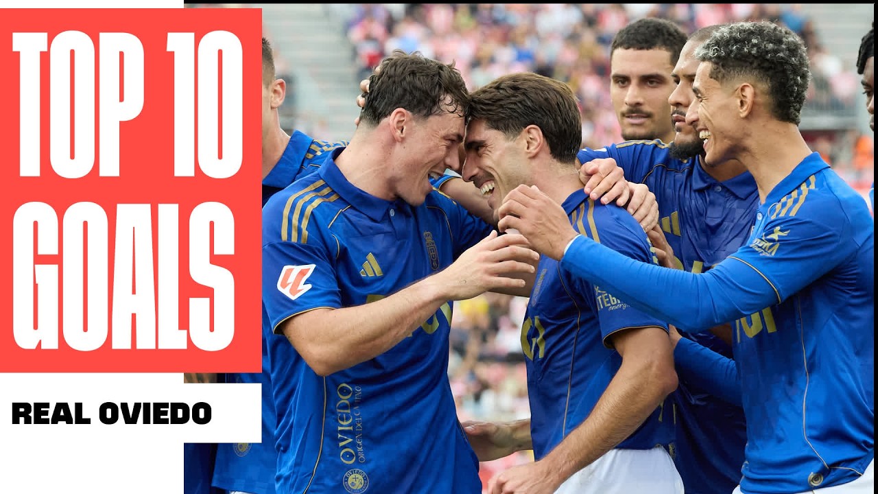 ¡Los 10 MEJORES GOLES de REAL OVIEDO en LALIGA 2025/26! 💙