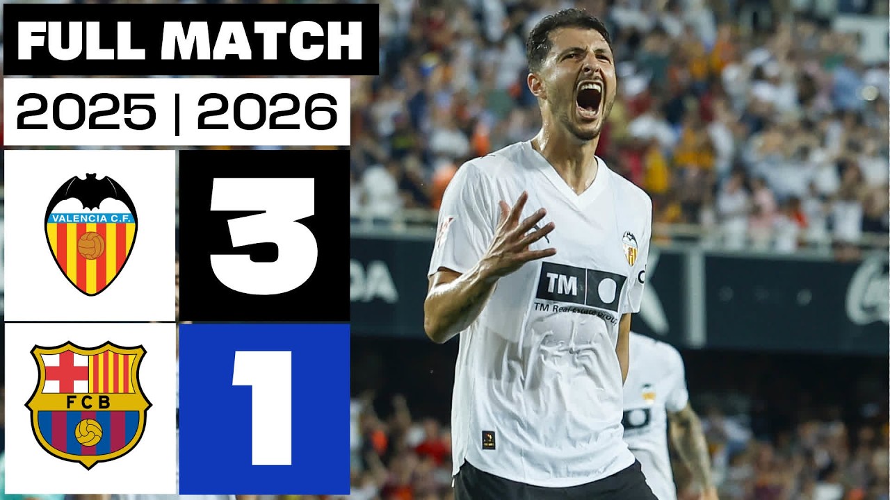 Valencia CF 3 - 1 FC Barcelona 2025/26 PARTIDO COMPLETO
