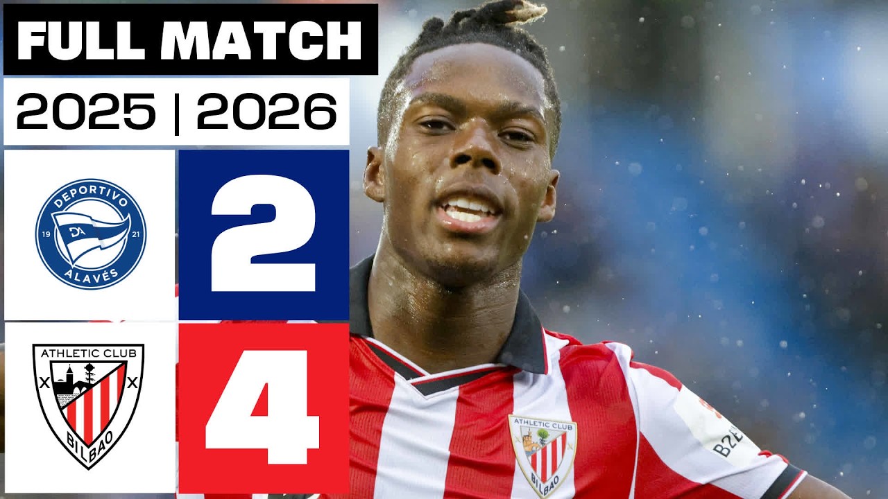Deportivo Alavés 2 - 4 Athletic Club 2025/26 PARTIDO COMPLETO